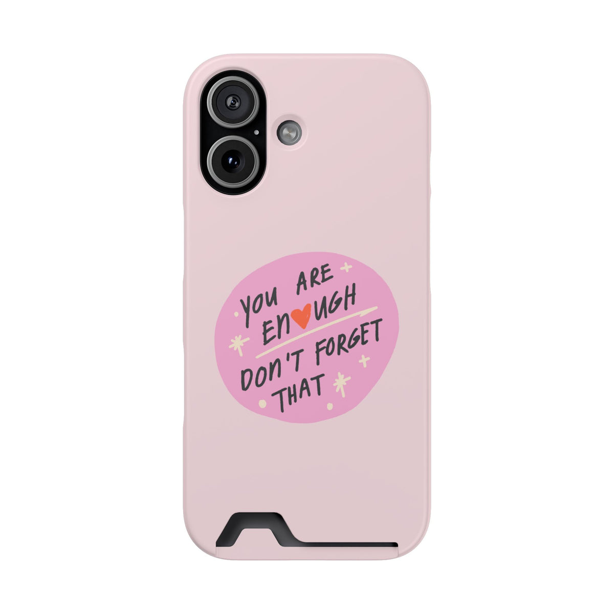 You Are Enough – iPhone
