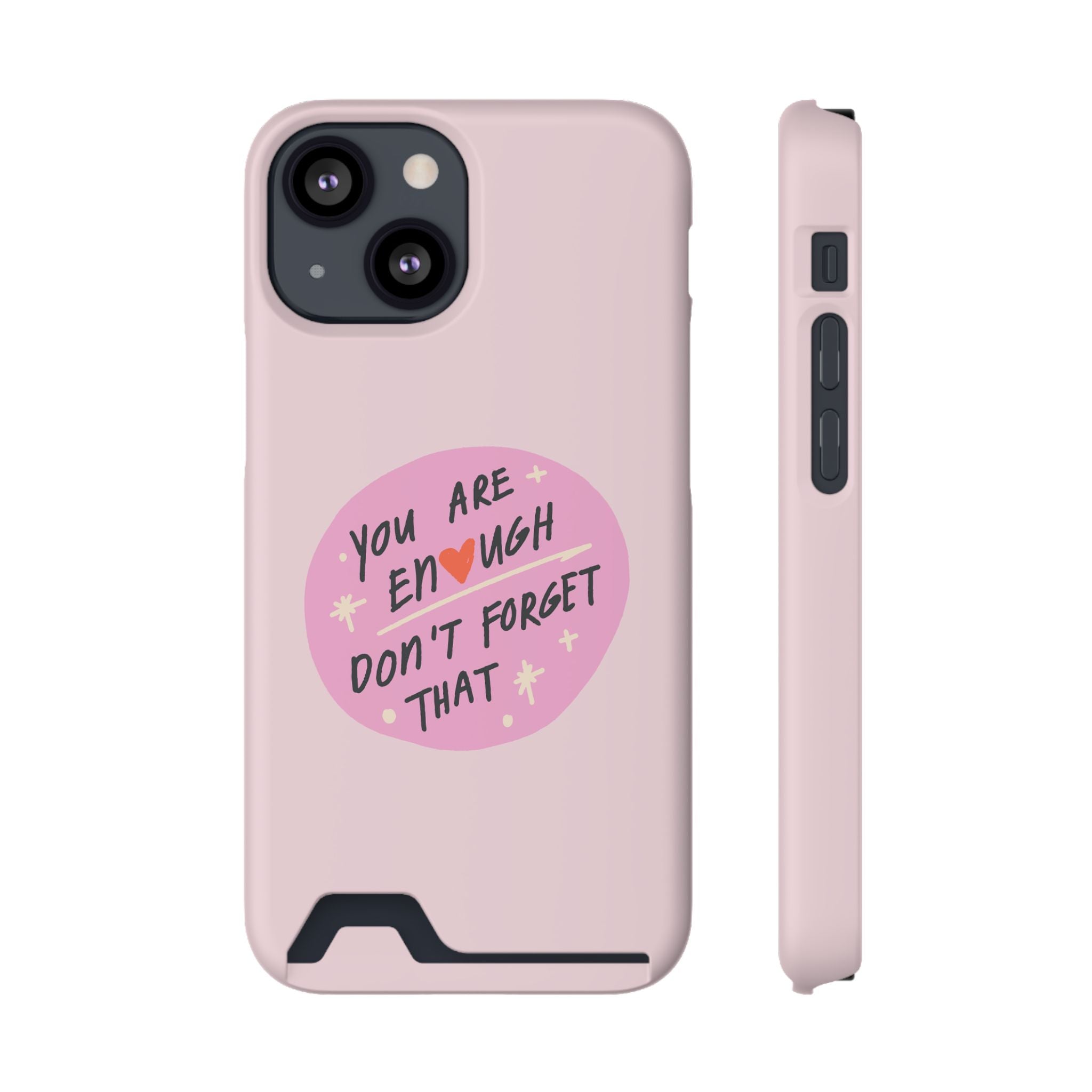 You Are Enough – iPhone