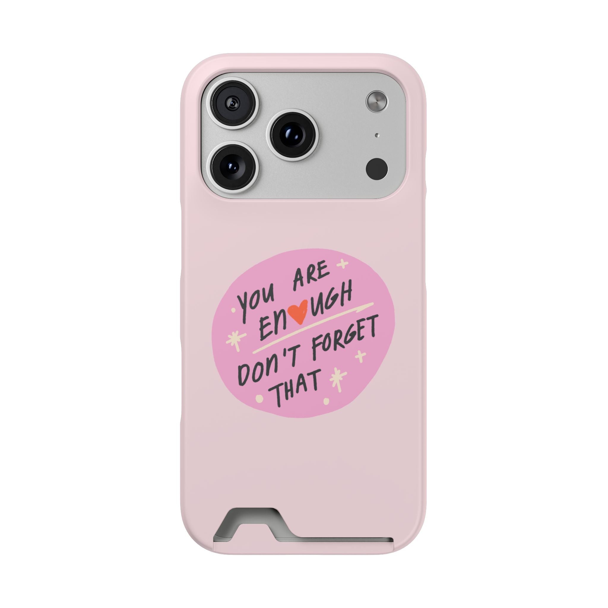 You Are Enough – iPhone