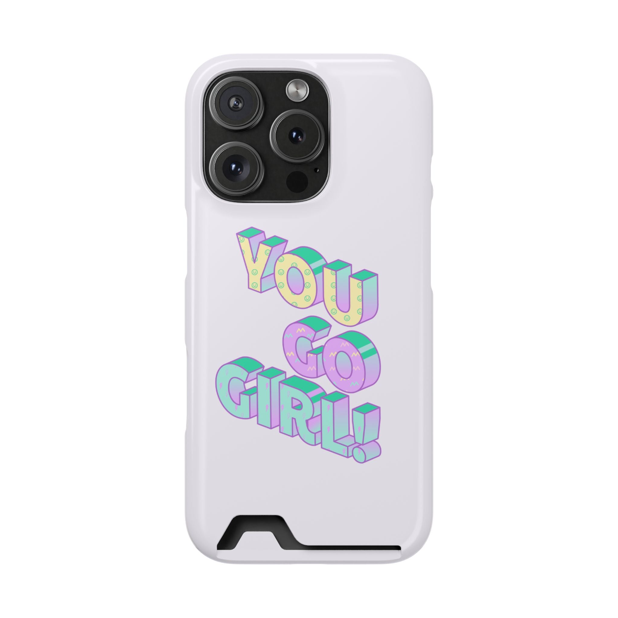 You Go Girl – iPhone