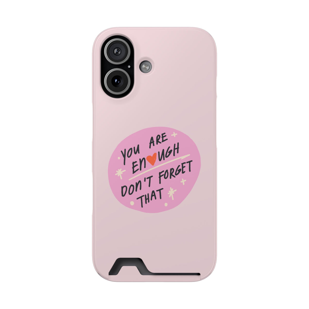 You Are Enough – iPhone