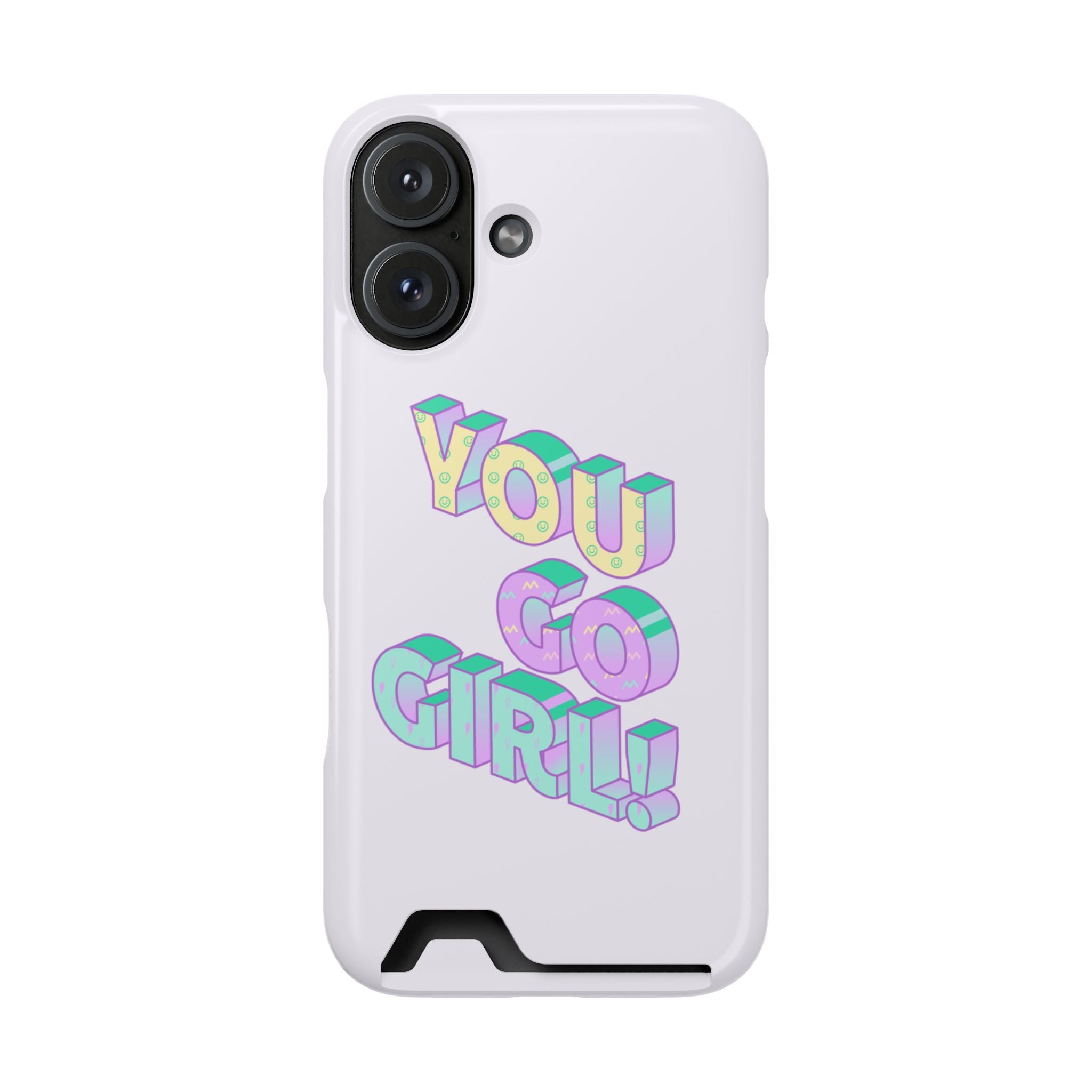 You Go Girl – iPhone