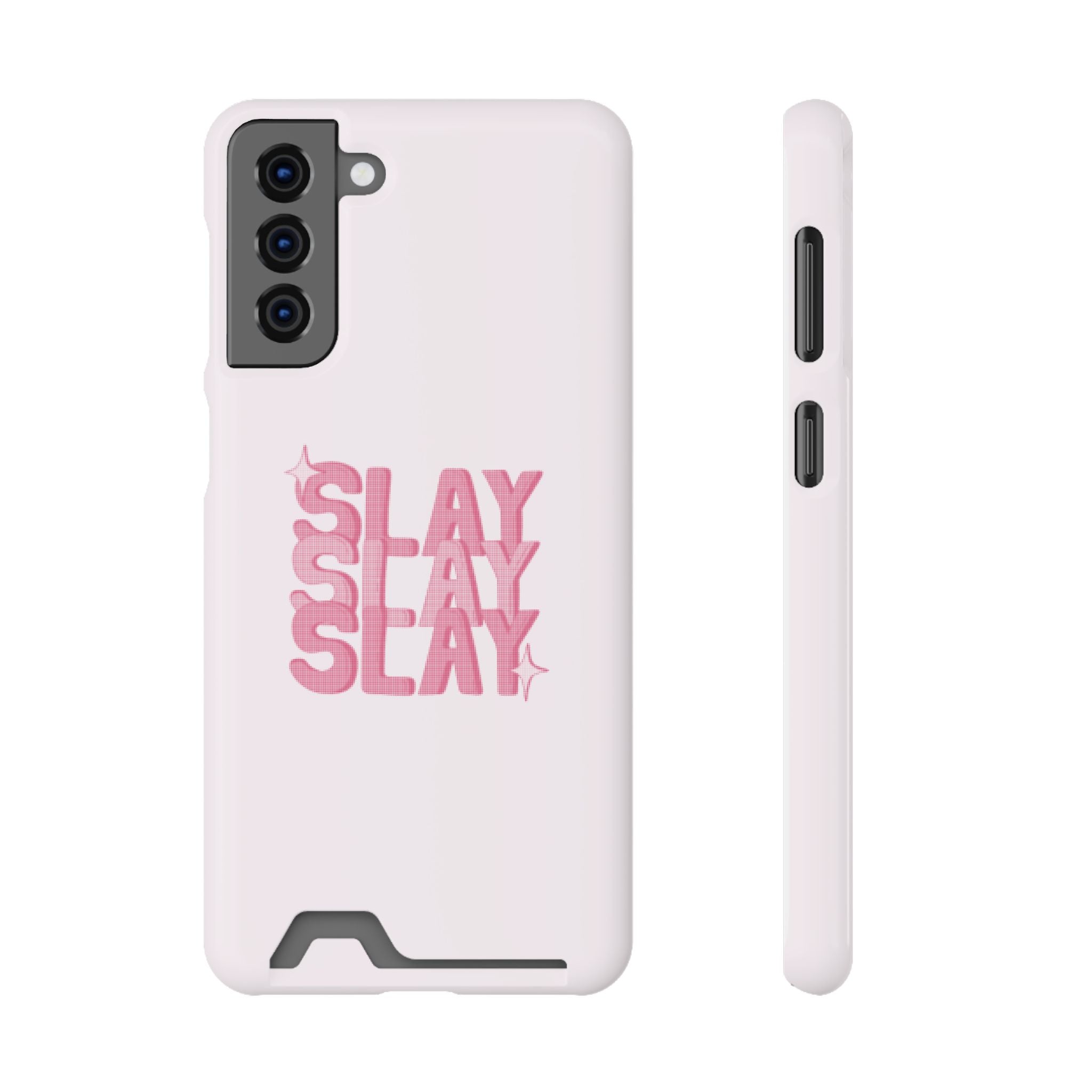 SLAY – Samsung