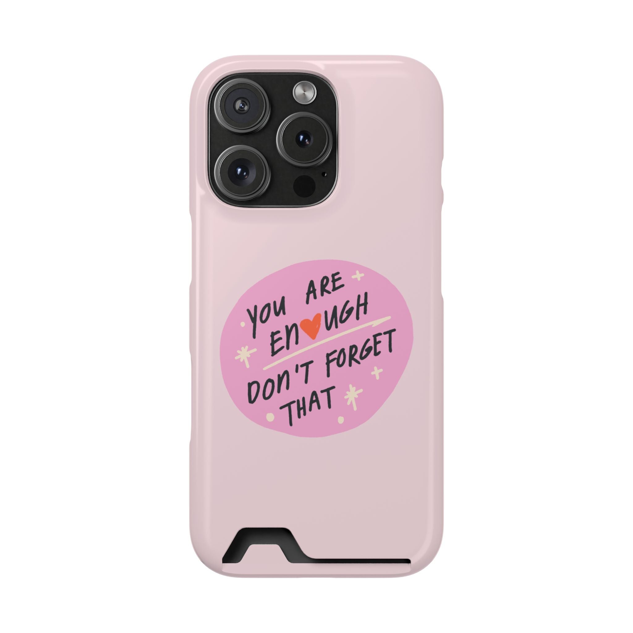 You Are Enough – iPhone