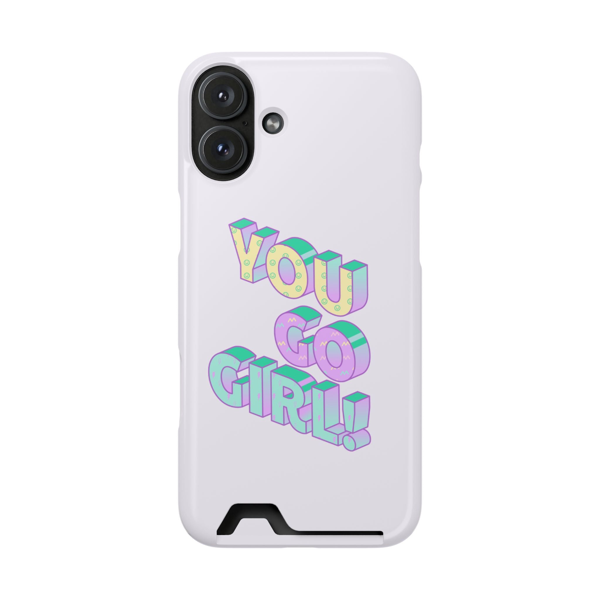 You Go Girl – iPhone