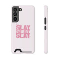 SLAY – Samsung
