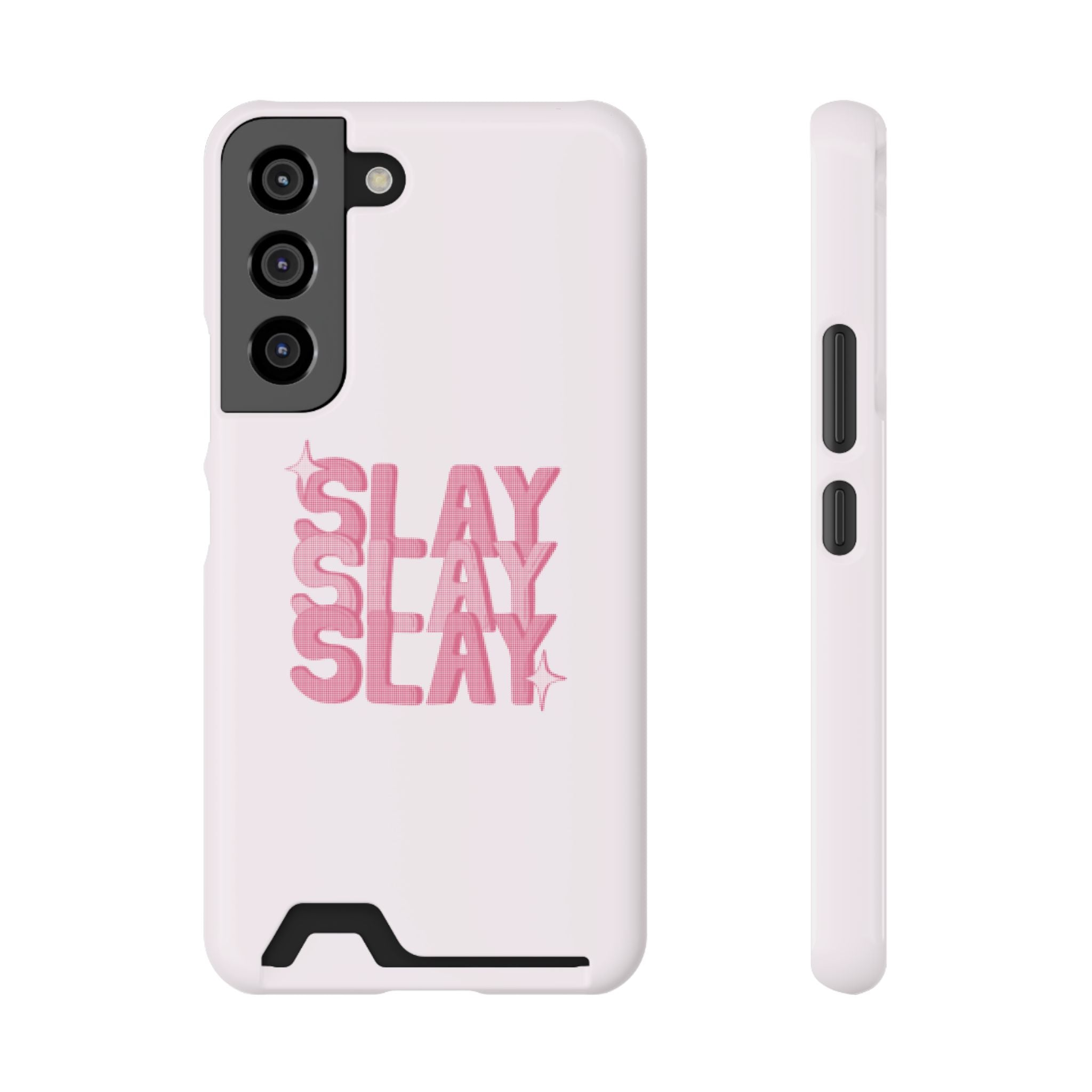 SLAY – Samsung