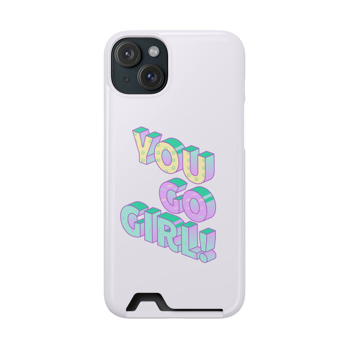 You Go Girl – iPhone