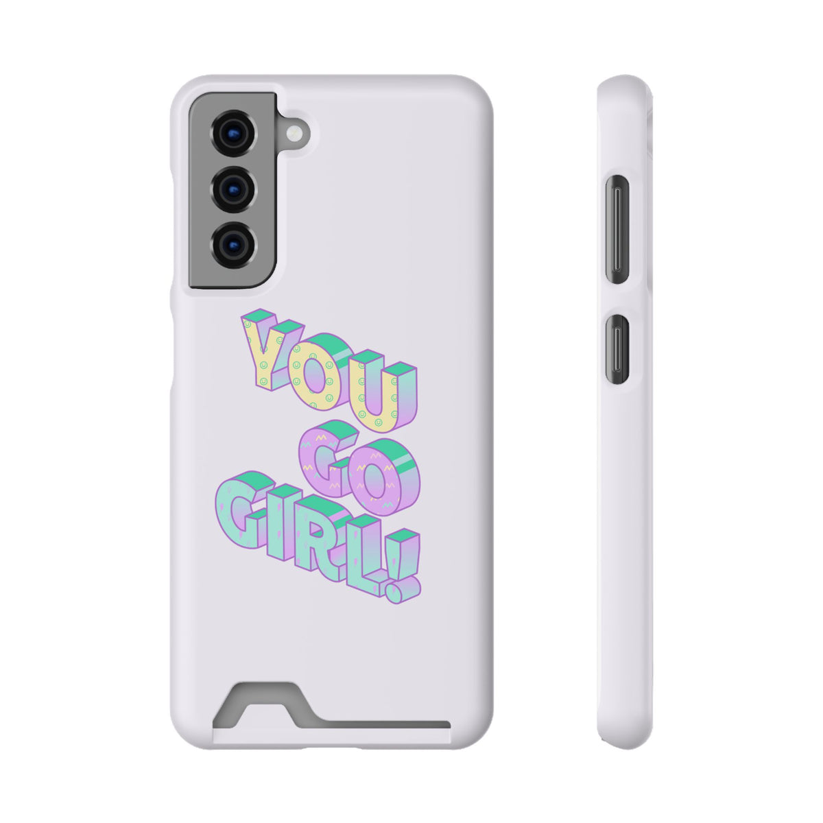 You Go Girl – Samsung