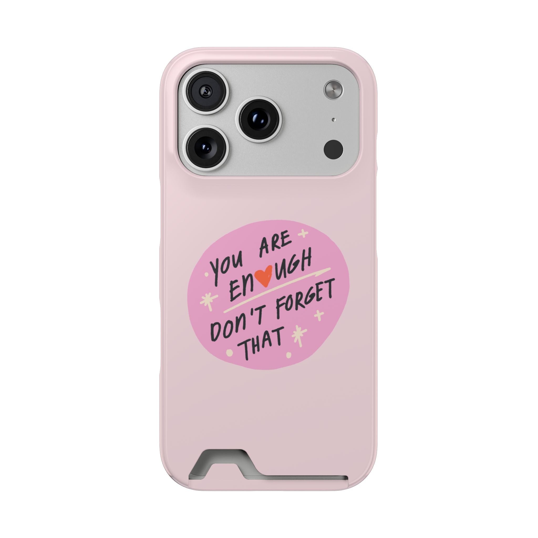 You Are Enough – iPhone