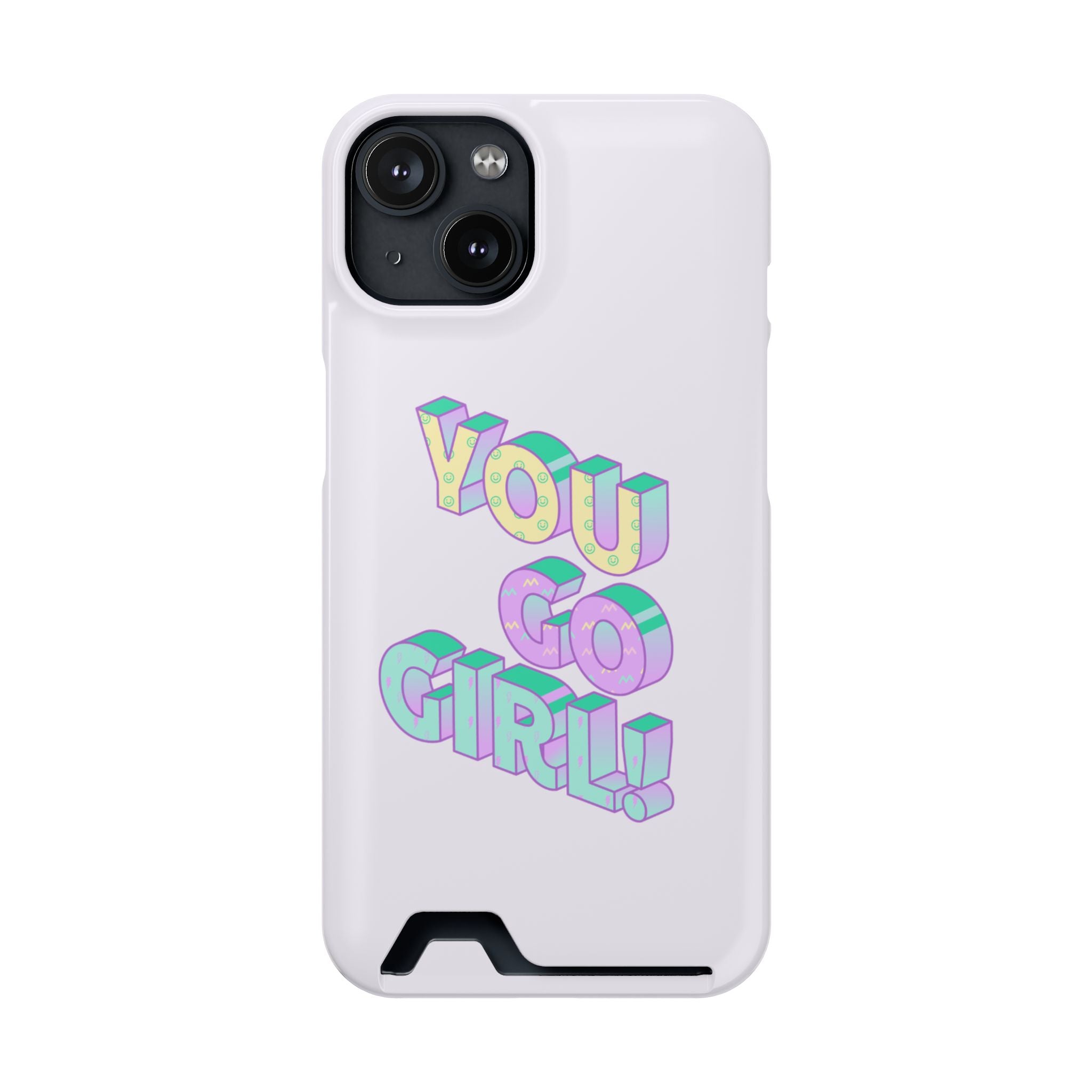 You Go Girl – iPhone