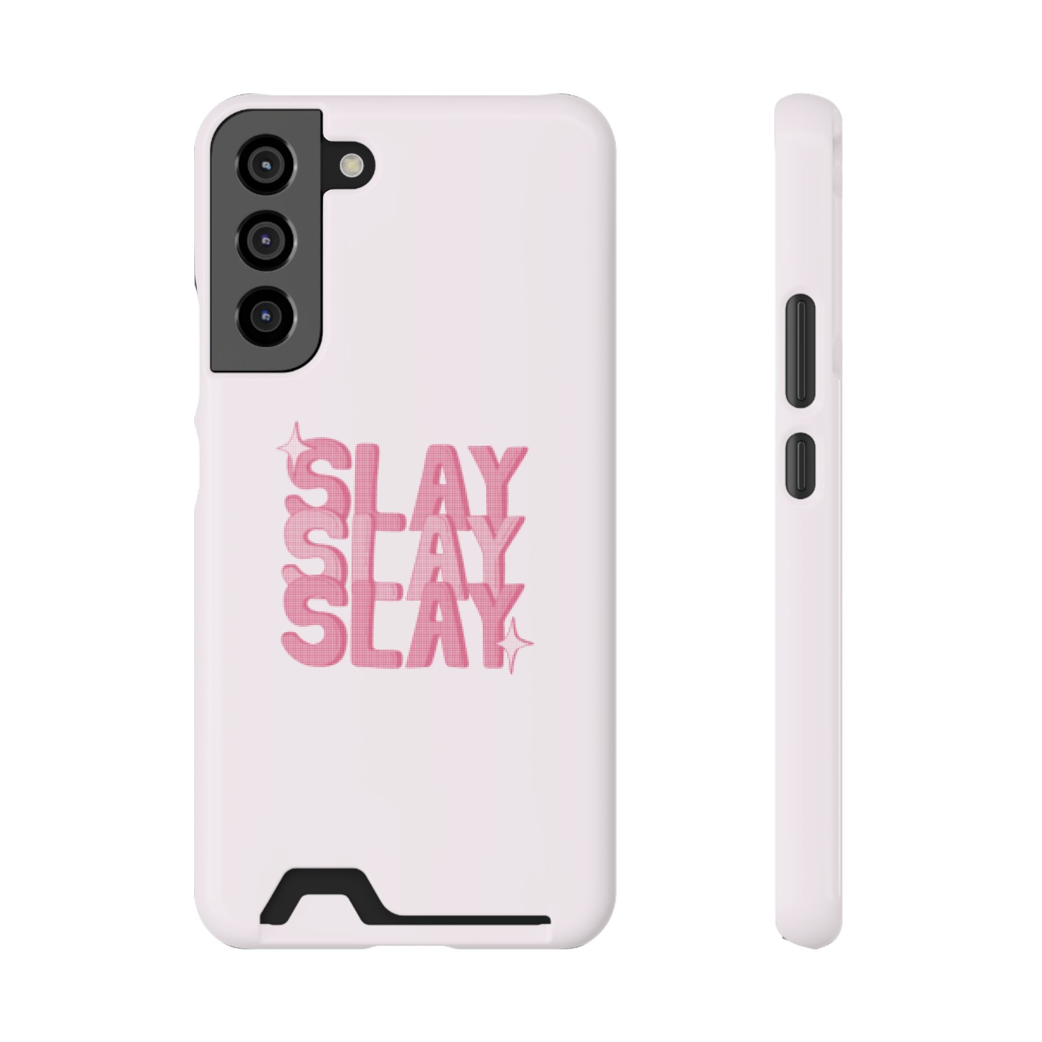 SLAY – Samsung