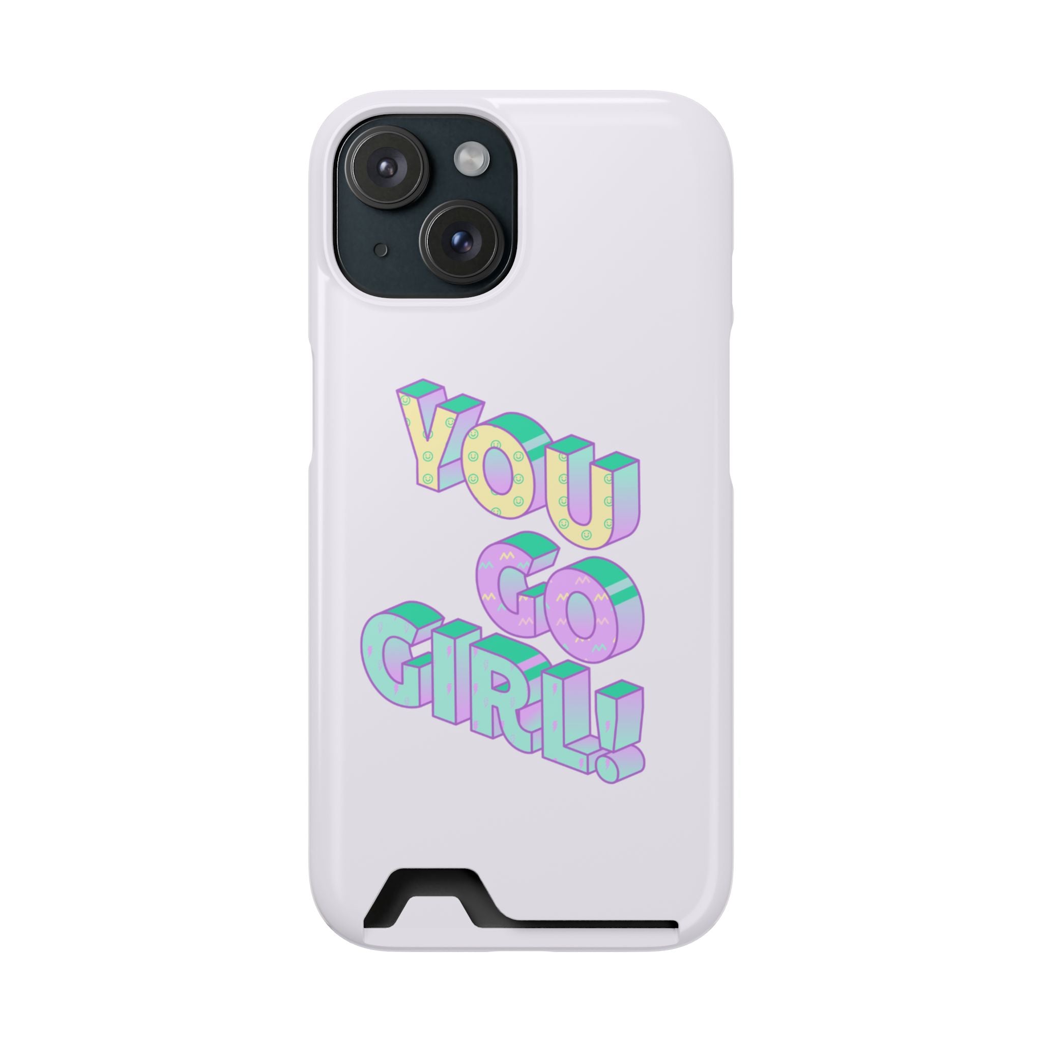 You Go Girl – iPhone