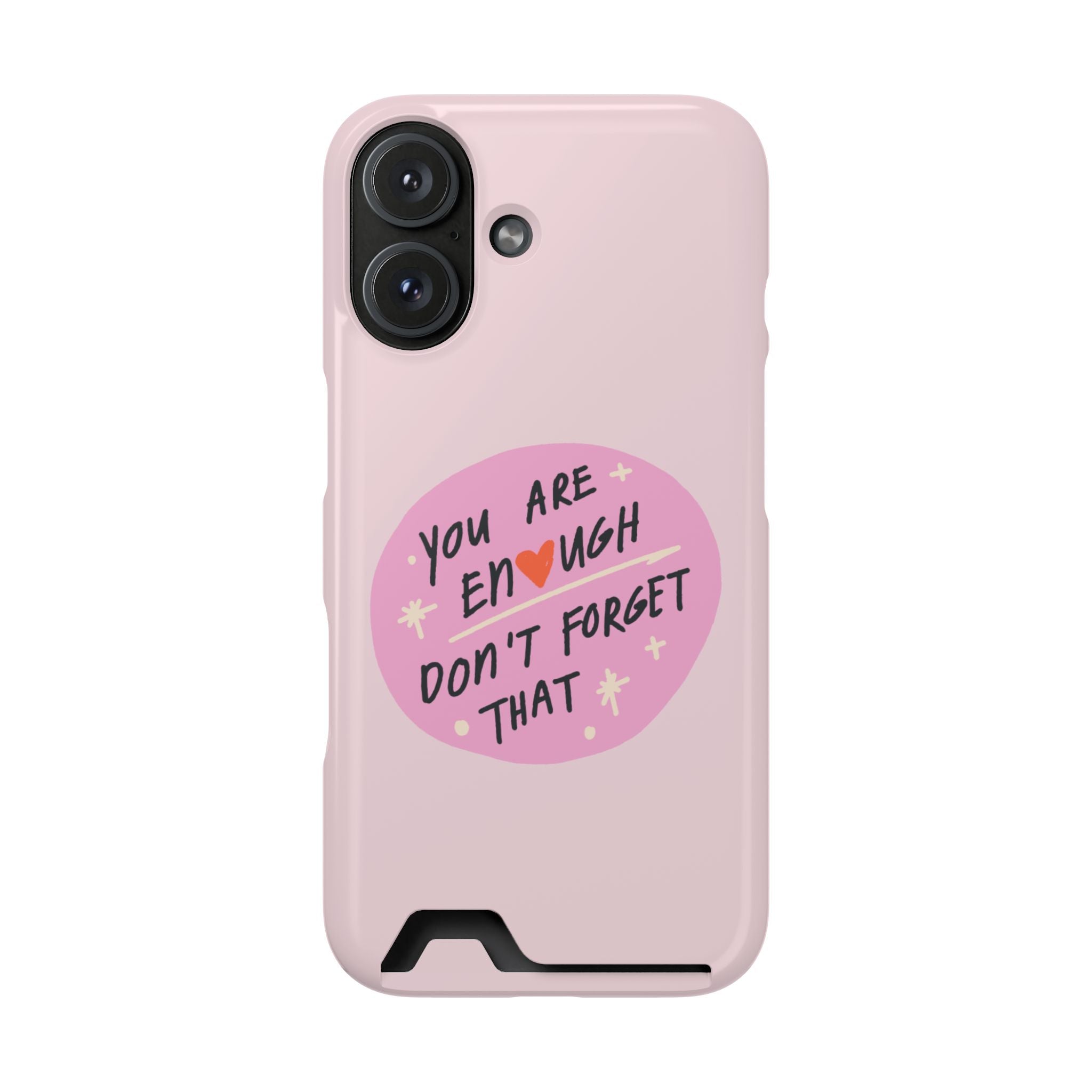 You Are Enough – iPhone