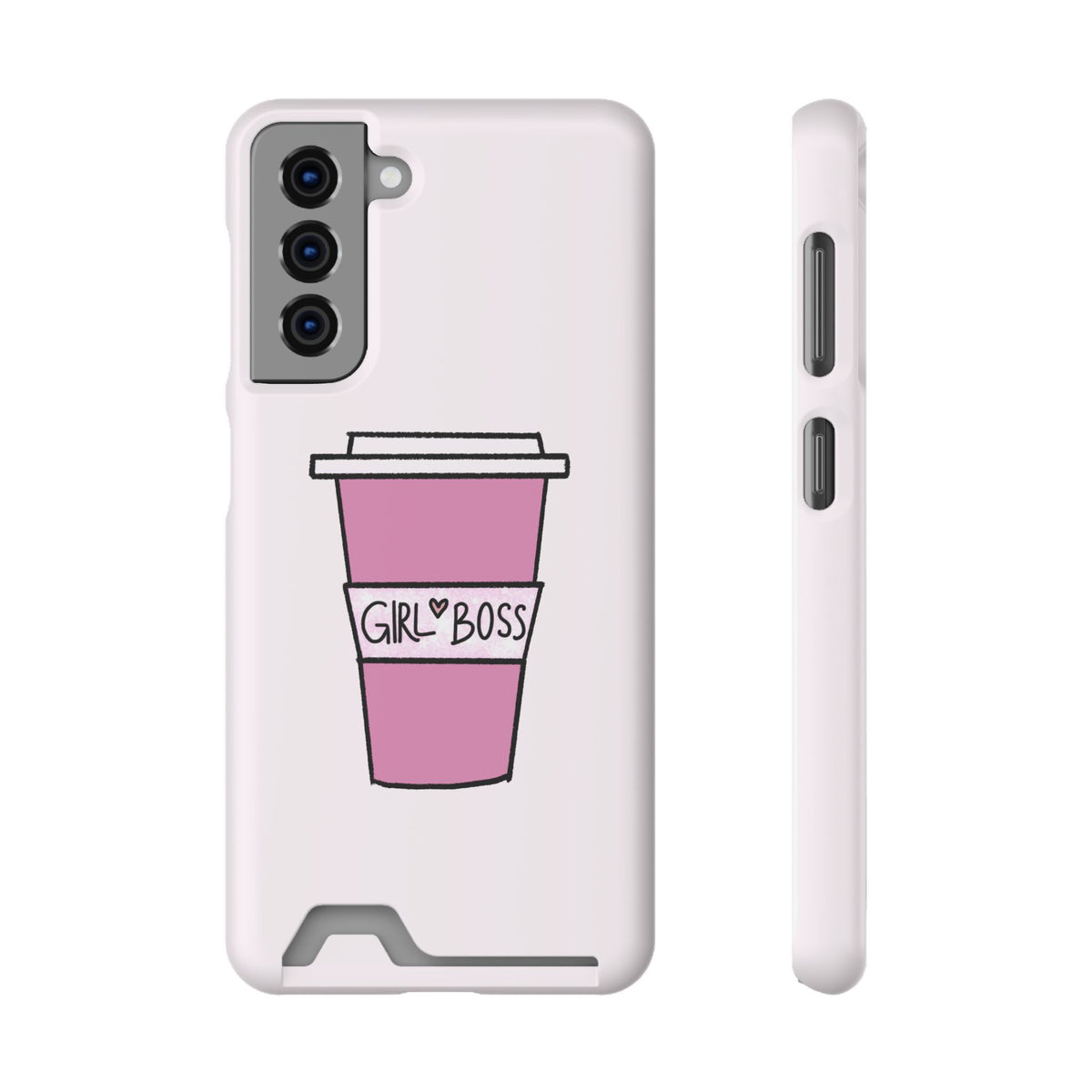 Girl Boss Coffee – Samsung