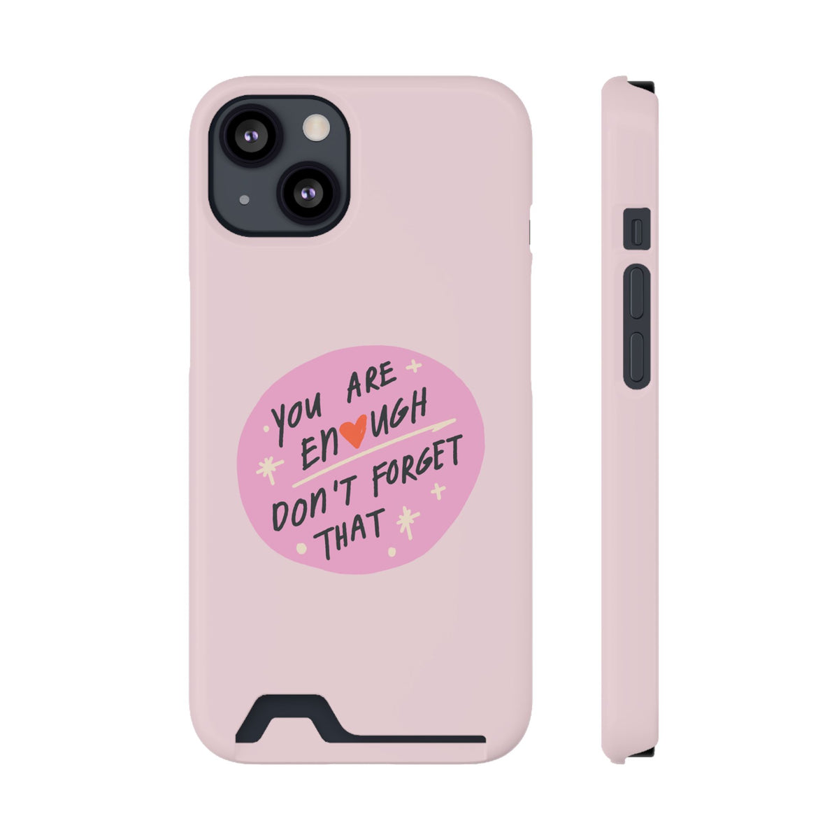 You Are Enough – iPhone