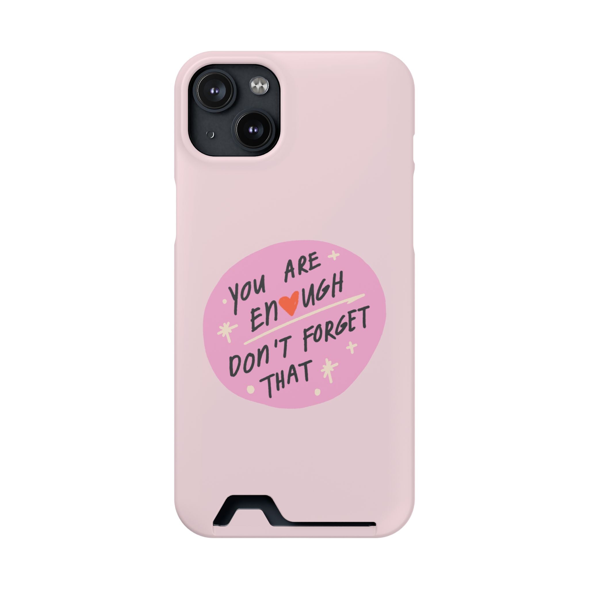You Are Enough – iPhone