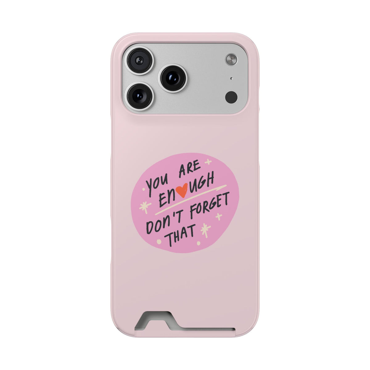 You Are Enough – iPhone