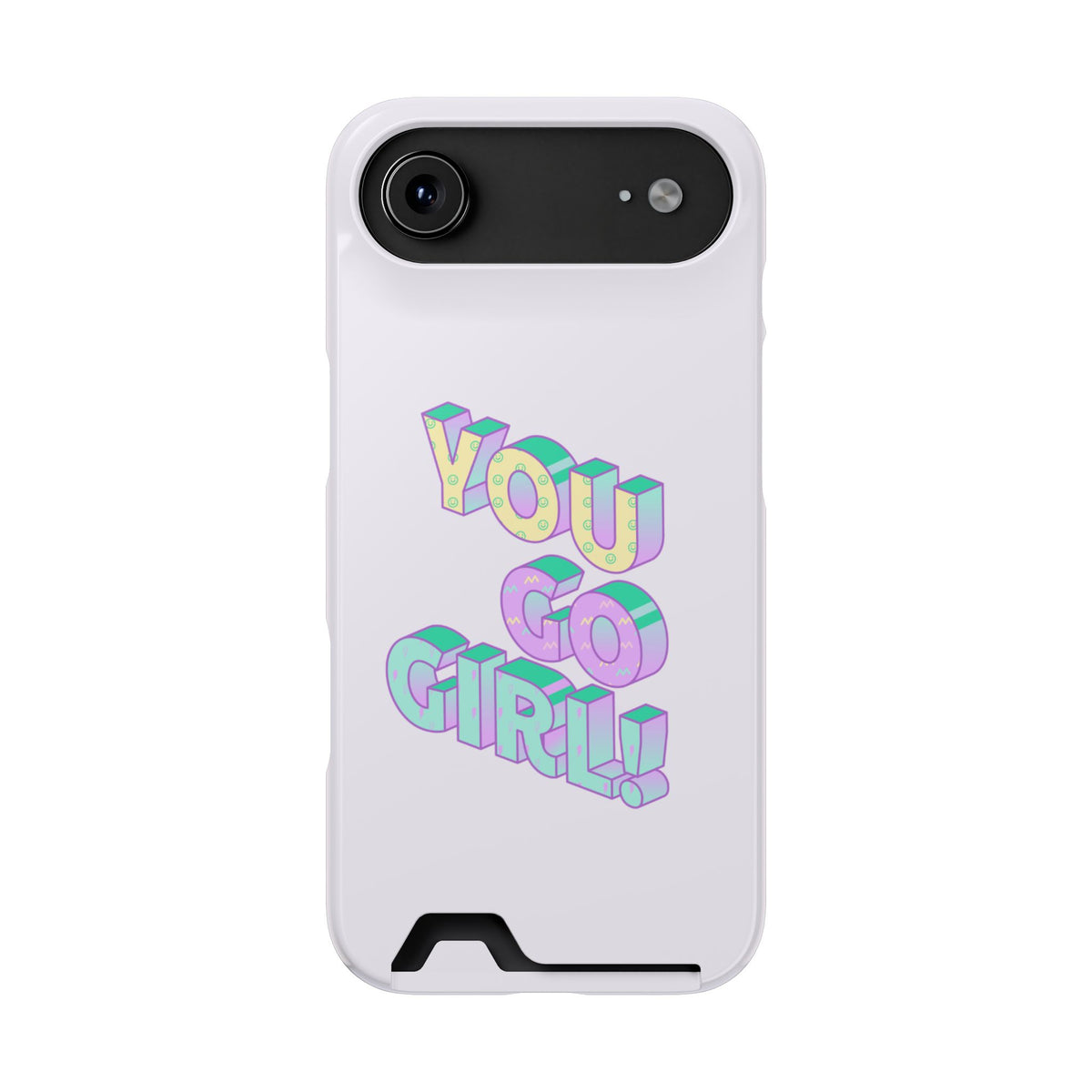 You Go Girl – iPhone