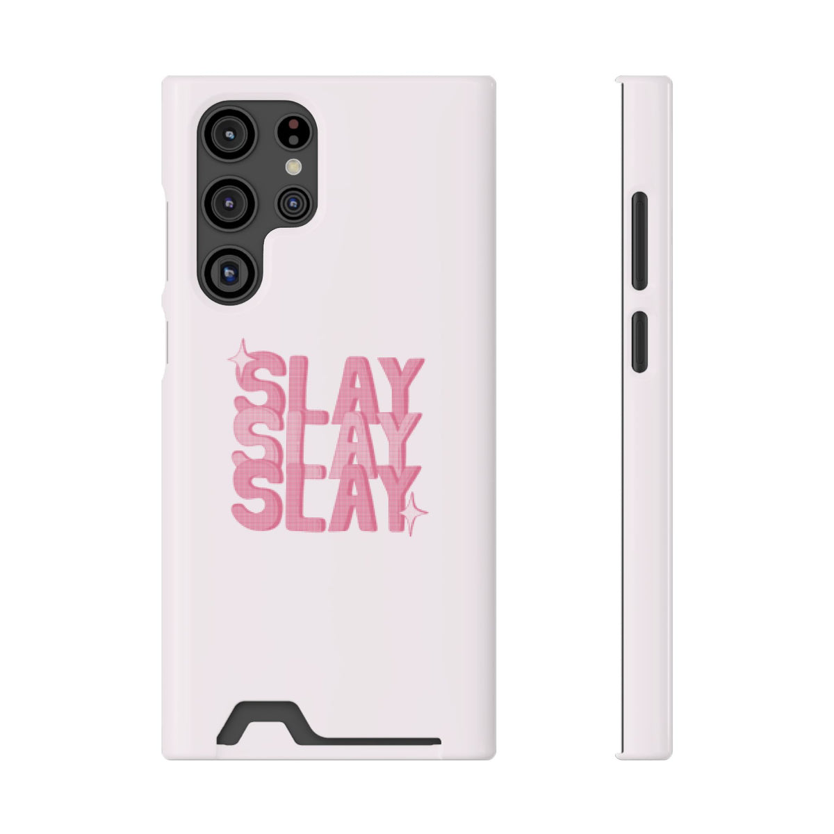 SLAY – Samsung