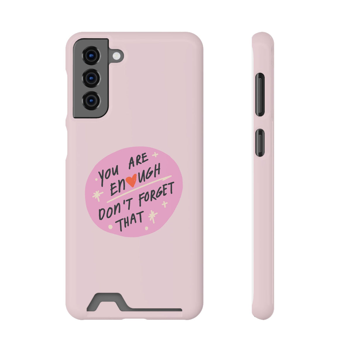 You Are Enough – Samsung