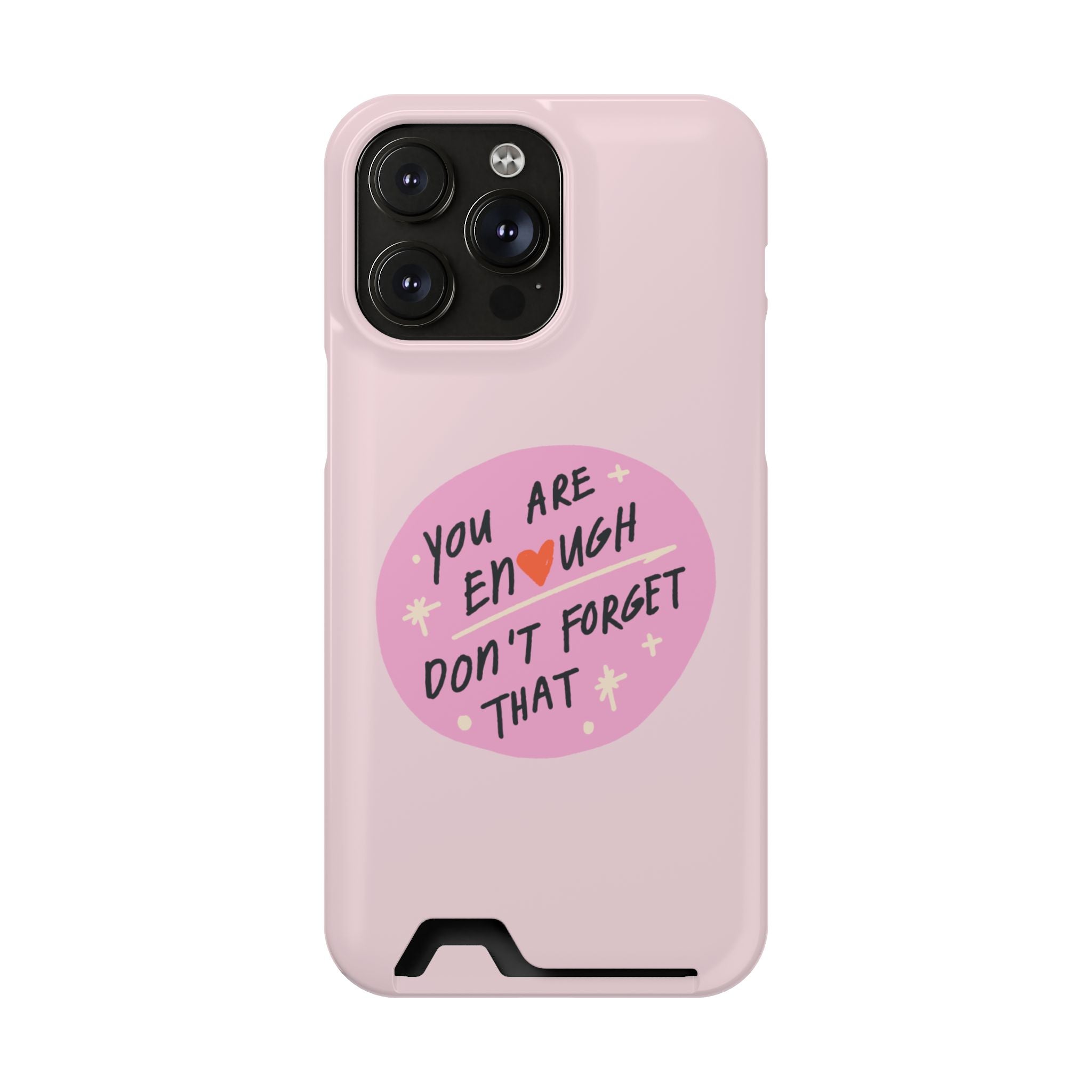 You Are Enough – iPhone