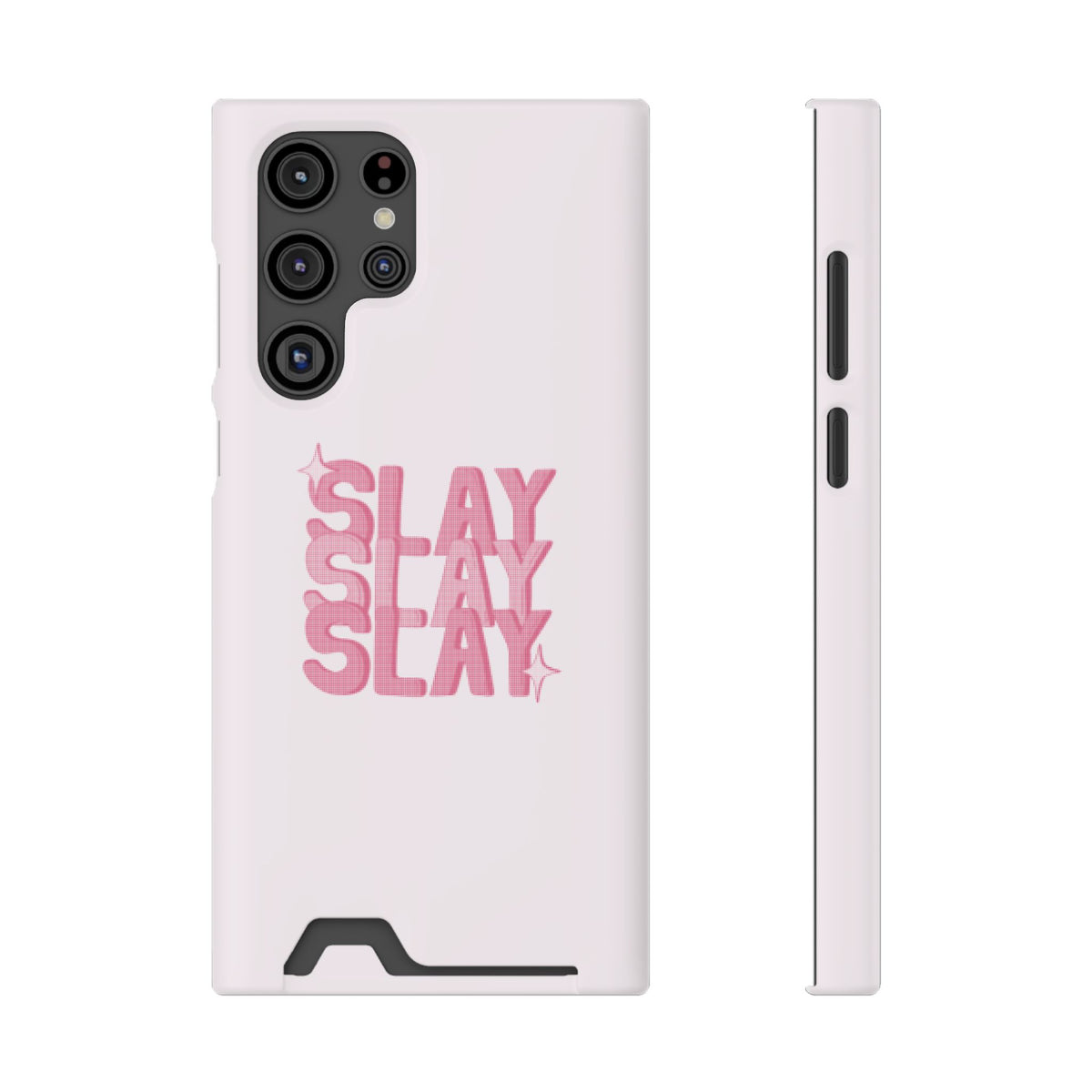 SLAY – Samsung