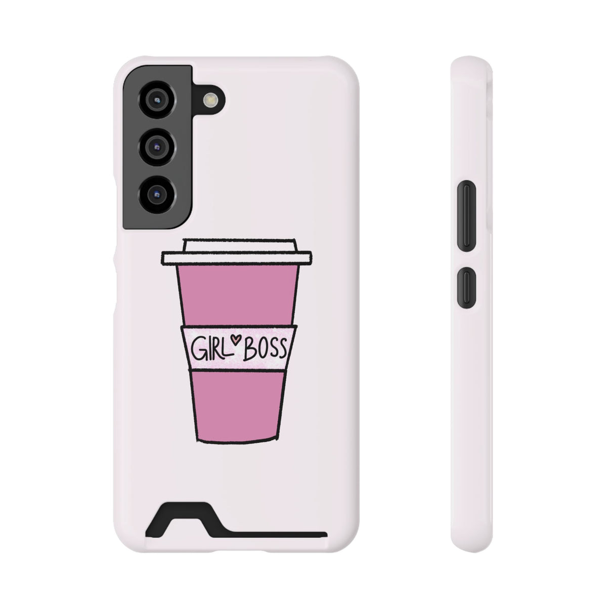 Girl Boss Coffee – Samsung