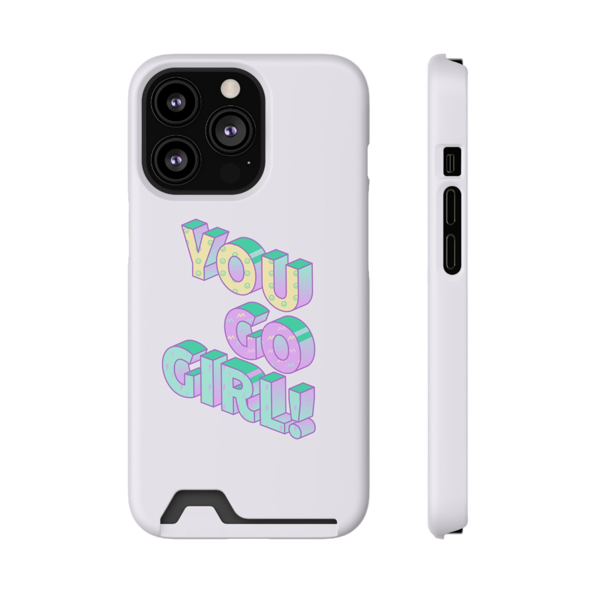 You Go Girl – iPhone